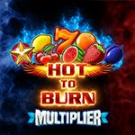 Hot to Burn Multiplier